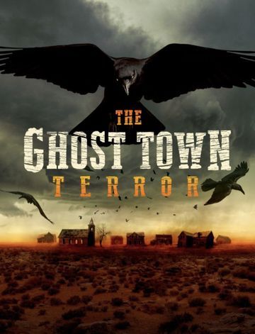 (image for) Ghost Town Terror - Season 1